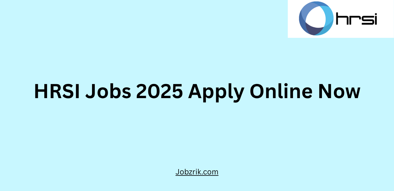 HRSI Jobs 2025