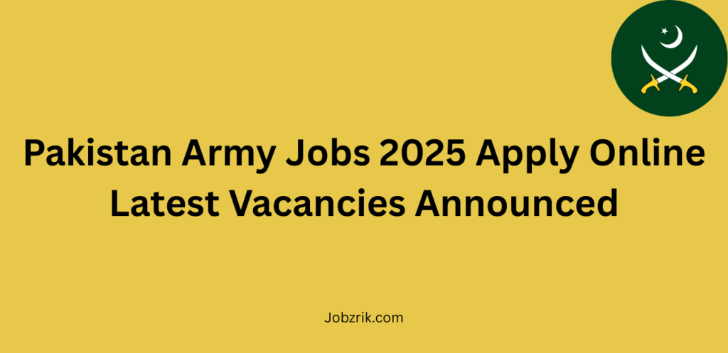 Pakistan Army Jobs 2025